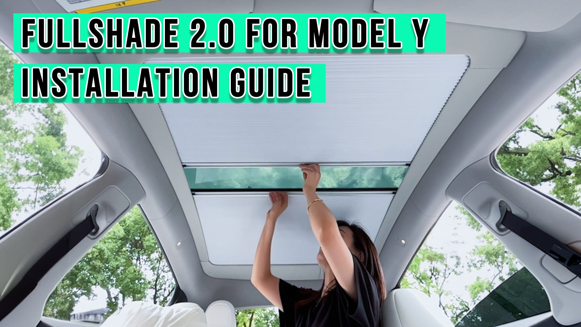FullShade 2.0 for Model Y Installation Guide